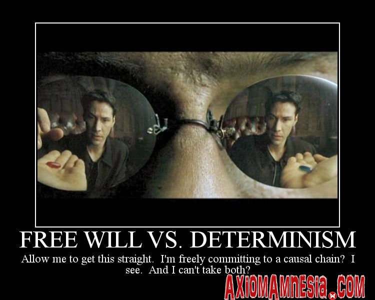 Take the blue pill or the red pill